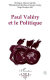 Paul Valéry et le politique