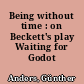 Being without time : on Beckett's play Waiting for Godot