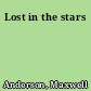 Lost in the stars