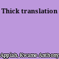 Thick translation