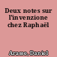 Deux notes sur l'invenzione chez Raphaël