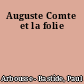 Auguste Comte et la folie