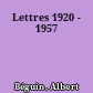 Lettres 1920 - 1957
