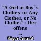 "A Girl in Boy`s Clothes, or Any Clothes, or No Clothes" : Der offene Kleiderschrank im amerikanischen Roman des 19. Jahrhunderts