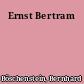 Ernst Bertram
