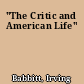 "The Critic and American Life"