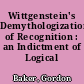 Wittgenstein's Demythologization of Recognition : an Indictment of Logical Empiricism