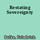 Restating Sovereignty