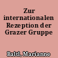 Zur internationalen Rezeption der Grazer Gruppe