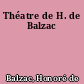Théatre de H. de Balzac