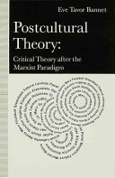 Postcultural theory : critical theory after the marxist paradigm
