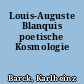 Louis-Auguste Blanquis poetische Kosmologie