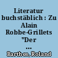 Literatur buchstäblich : Zu Alain Robbe-Grillets "Der Augenzeuge" (1954/1964)