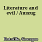 Literature and evil / Auszug