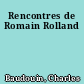 Rencontres de Romain Rolland