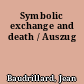 Symbolic exchange and death / Auszug