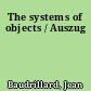The systems of objects / Auszug