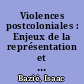 Violences postcoloniales : Enjeux de la représentation et défis de la lecture
