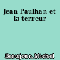 Jean Paulhan et la terreur