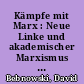 Kämpfe mit Marx : Neue Linke und akademischer Marxismus in den Zeitschriften "Das Argument" und "PROKLA" 1959-1976