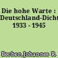Die hohe Warte : Deutschland-Dichtung 1933 - 1945
