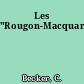 Les "Rougon-Macquart"