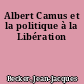Albert Camus et la politique à la Libération
