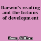 Darwin's reading and the fictions of development