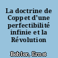 La doctrine de Coppet d'une perfectibilité infinie et la Révolution francaise