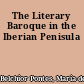 The Literary Baroque in the Iberian Penisula