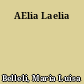 AElia Laelia