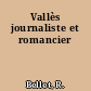 Vallès journaliste et romancier