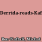 Derrida-reads-Kafka