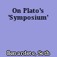 On Plato's 'Symposium'