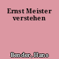 Ernst Meister verstehen