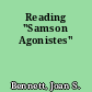 Reading "Samson Agonistes"