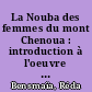 La Nouba des femmes du mont Chenoua : introduction à l'oeuvre fragmentale cinématographique