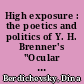 High exposure : the poetics and politics of Y. H. Brenner's "Ocular Modernist Turn"