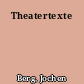 Theatertexte