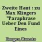Zweite Haut : zu Max Klingers "Paraphrase Ueber Den Fund Eines Handschuhes"