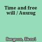 Time and free will / Auszug