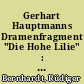 Gerhart Hauptmanns Dramenfragment "Die Hohe Lilie" : das Schwedenbild des Nobelpreisträgers