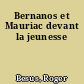 Bernanos et Mauriac devant la jeunesse