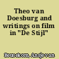 Theo van Doesburg and writings on film in "De Stijl"