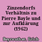 Zinzendorfs Verhältnis zu Pierre Bayle und zur Aufklärung (1962)