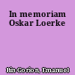 In memoriam Oskar Loerke
