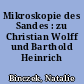 Mikroskopie des Sandes : zu Christian Wolff und Barthold Heinrich Brockes