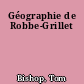 Géographie de Robbe-Grillet