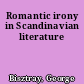 Romantic irony in Scandinavian literature