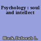 Psychology : soul and intellect